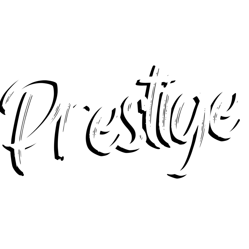 Prestige